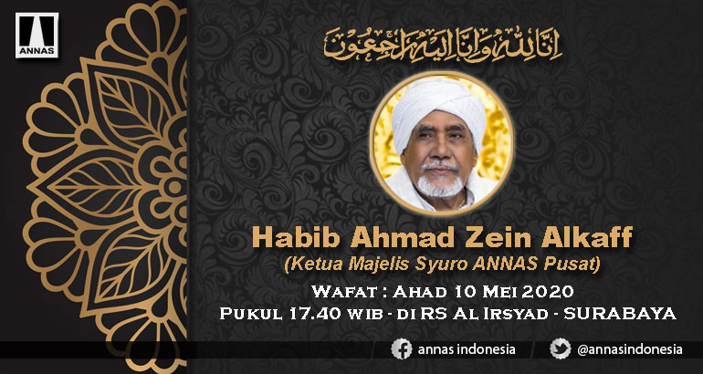 Ketua Majelis Syuro Annas Pusat Habib  Zein Alkaff Wafat